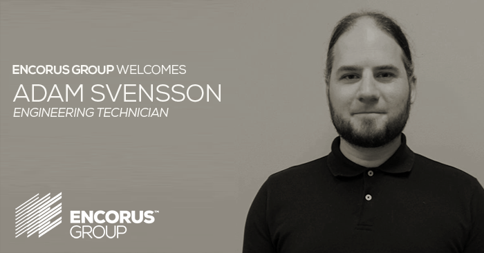 Encorus Welcomes Engineering Technician Adam Svensson